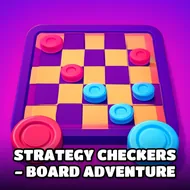 Strategy Checkers - Board Adventure - VS AI game